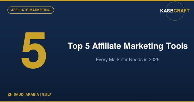Top 5 Affiliate Marketing Tools Every Marketer Needs in 2026